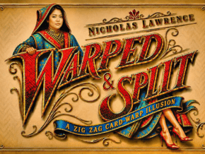 Nicholas Lawrence presents Warped and Split – article de magie | Abracadabreizh